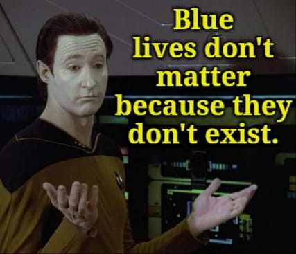 This meme is an image of a character from the TV show Star Trek: The Next Generation, specifically Captain Jean-Luc Picard, with a puzzled expression. The text "It's life, Jim, but not as we know it" is often associated with this character, but in this meme, it's been replaced with "It's blue, Jim, but not as we know it" and then the text "Blue lives don't matter" and then the final text "because they don't exist". The meme is likely referencing a situation where a person is trying to be serious and philosophical, but is instead coming across as insensitive or tone-deaf.